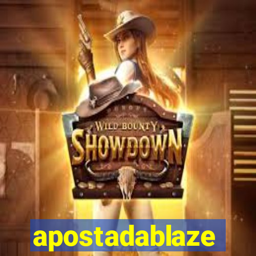 apostadablaze