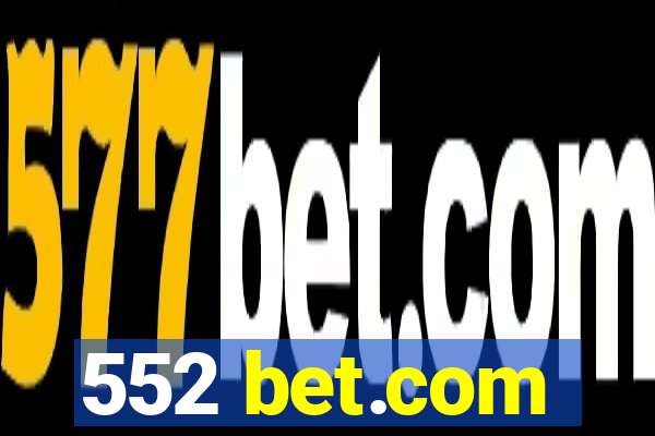 552 bet.com