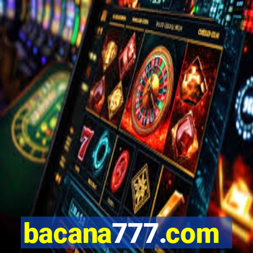 bacana777.com