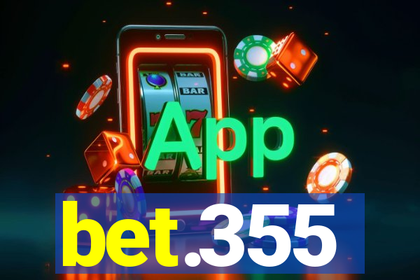 bet.355