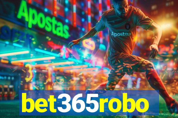 bet365robo