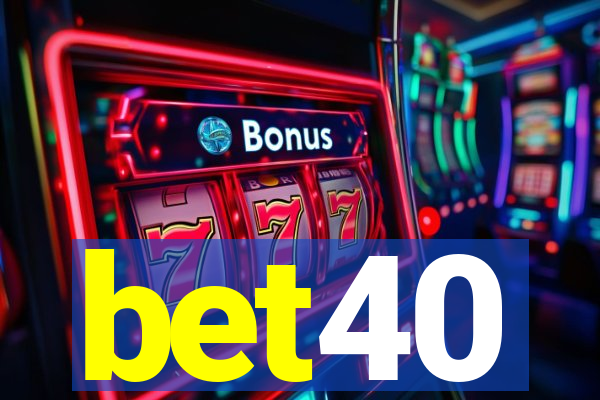 bet40