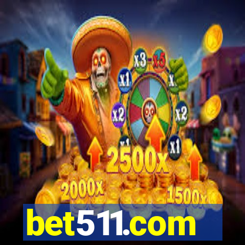 bet511.com