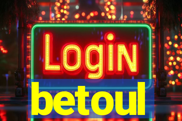 betoul