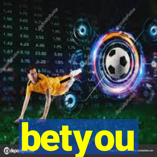 betyou