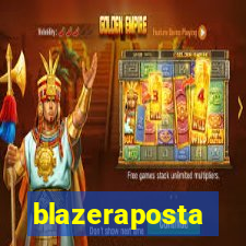 blazeraposta