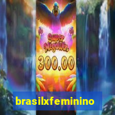 brasilxfeminino