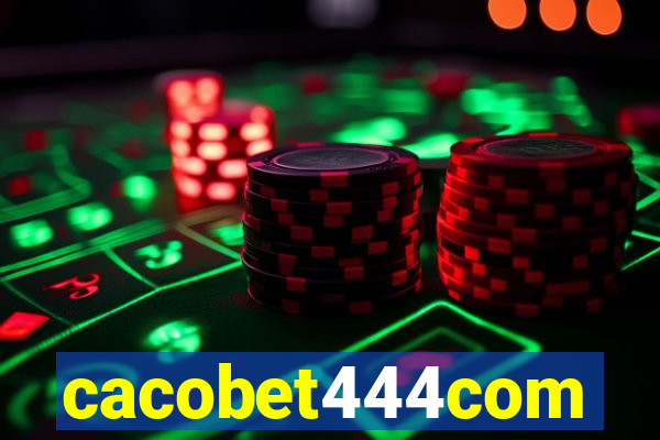 cacobet444com