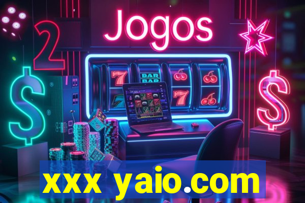 xxx yaio.com