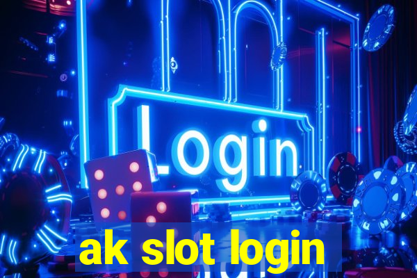 ak slot login