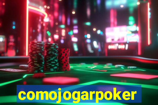 comojogarpoker