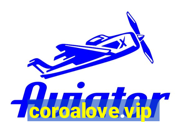 coroalove.vip