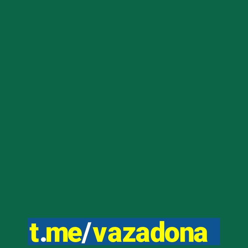 t.me/vazadona