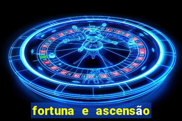 fortuna e ascensão pdf twitter