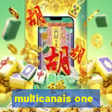 multicanais one