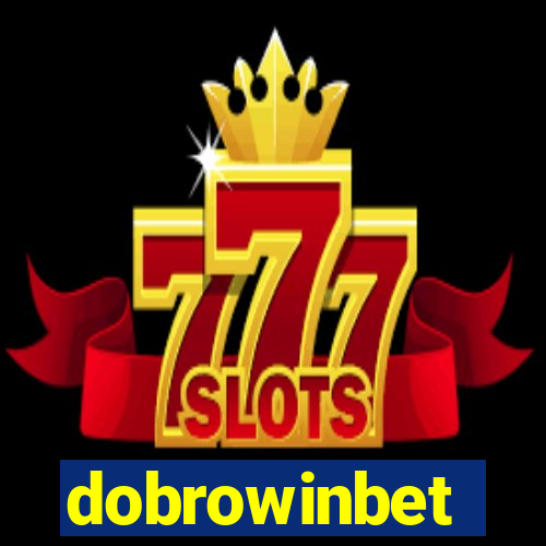 dobrowinbet