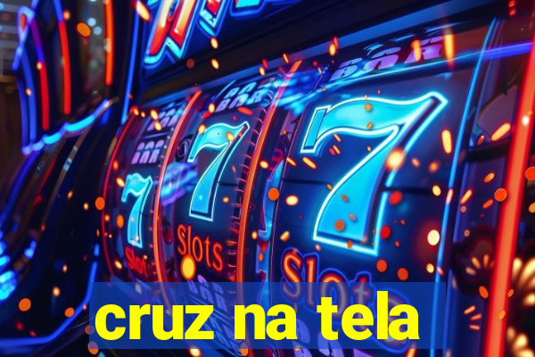 cruz na tela