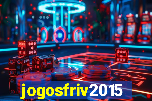 jogosfriv2015