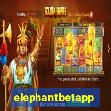 elephantbetapp