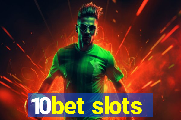 10bet slots