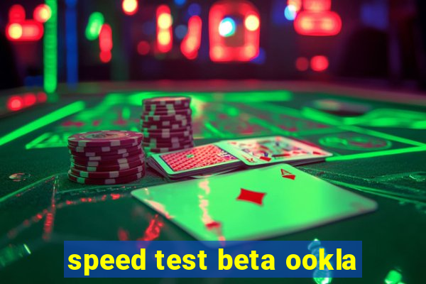 speed test beta ookla