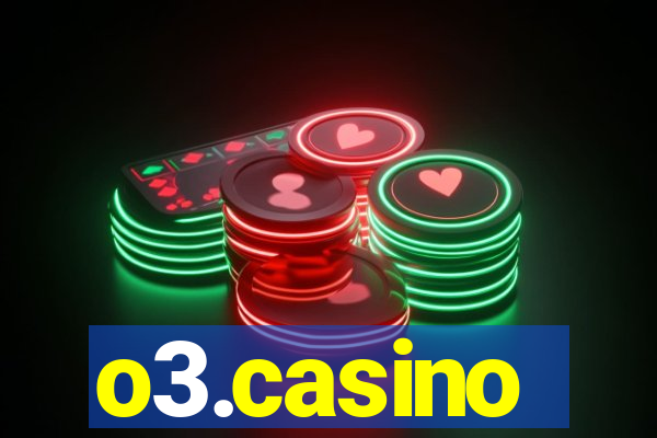 o3.casino