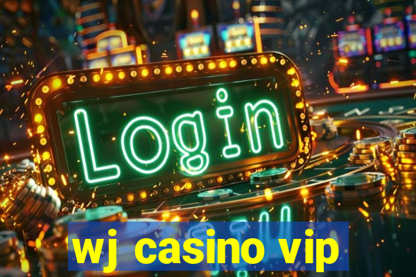 wj casino vip