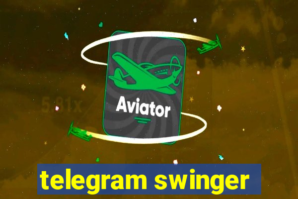 telegram swinger