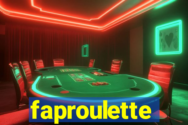 faproulette