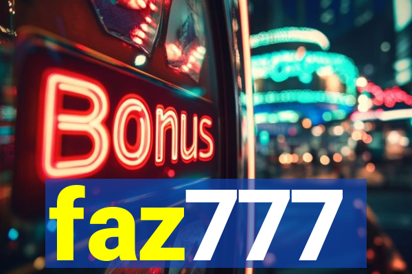 faz777