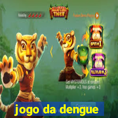 jogo da dengue