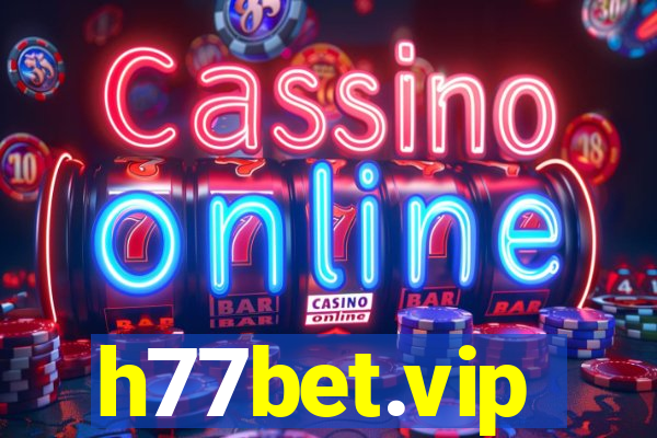 h77bet.vip