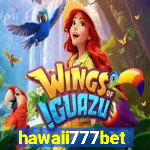 hawaii777bet