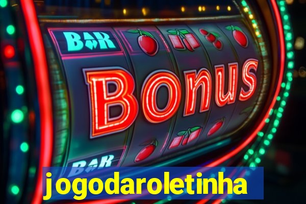 jogodaroletinha