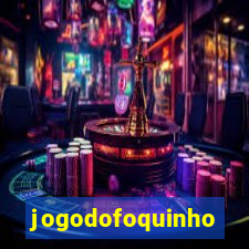 jogodofoquinho