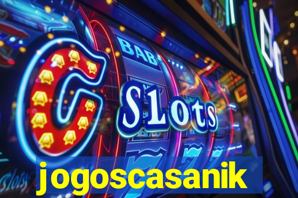 jogoscasanik