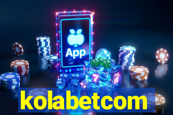 kolabetcom