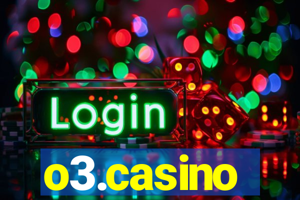 o3.casino