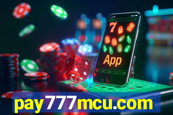 pay777mcu.com