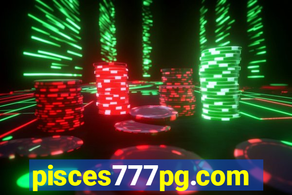 pisces777pg.com