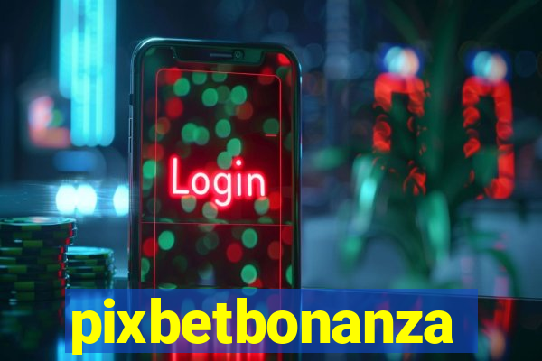 pixbetbonanza