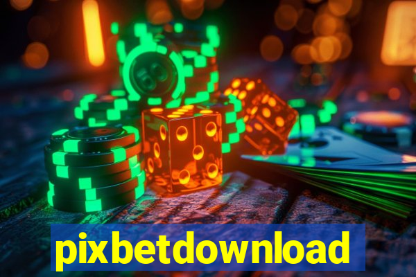 pixbetdownload