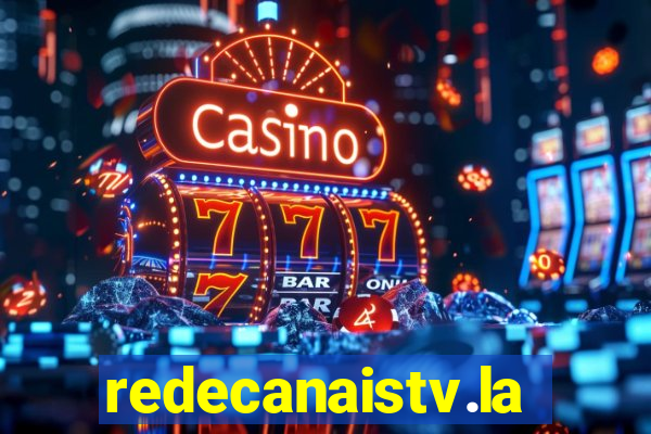 redecanaistv.la