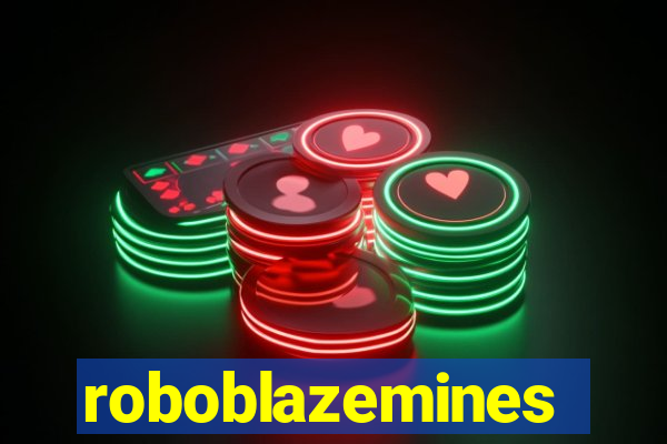 roboblazemines