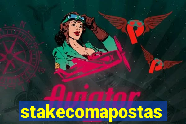 stakecomapostas