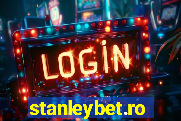 stanleybet.ro