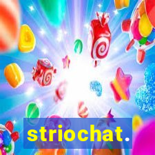 striochat.