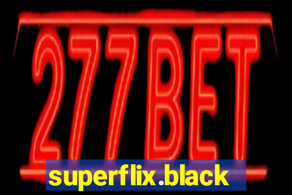 superflix.black