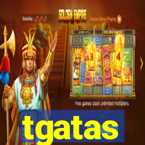 tgatas