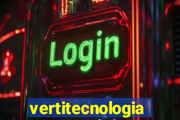 vertitecnologia